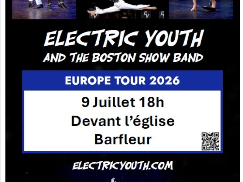 Concert ELECTRIC YOUTH and the Boston Show Band à Barfleur !